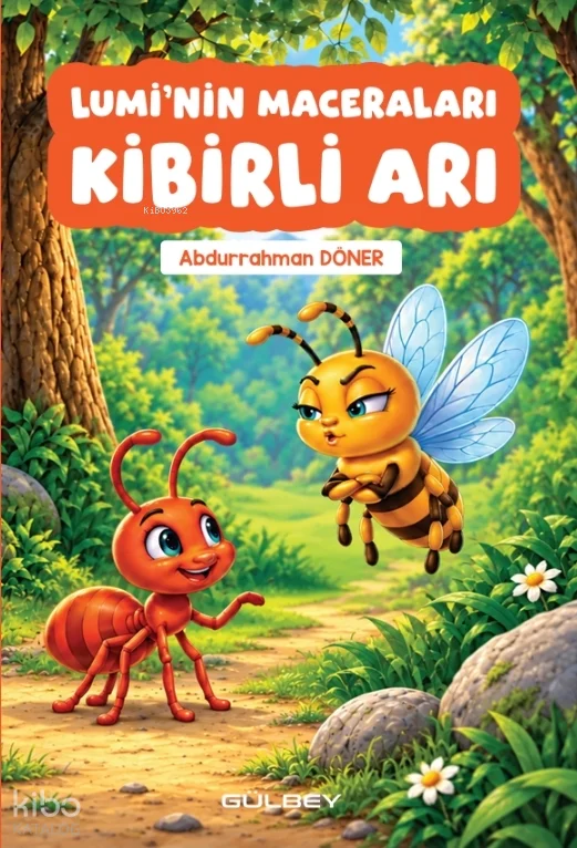 Lumi'nin Maceraları - Kibirli Arı