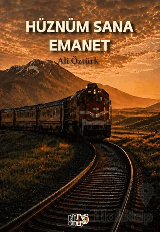 Hüznüm Sana Emanet