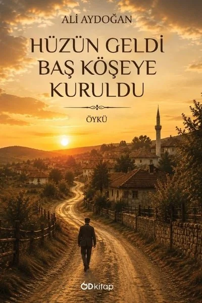 Hüzün Geldi Baş Köşeye Kuruldu