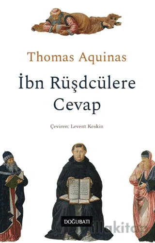 İbn Rüşdcülere Cevap