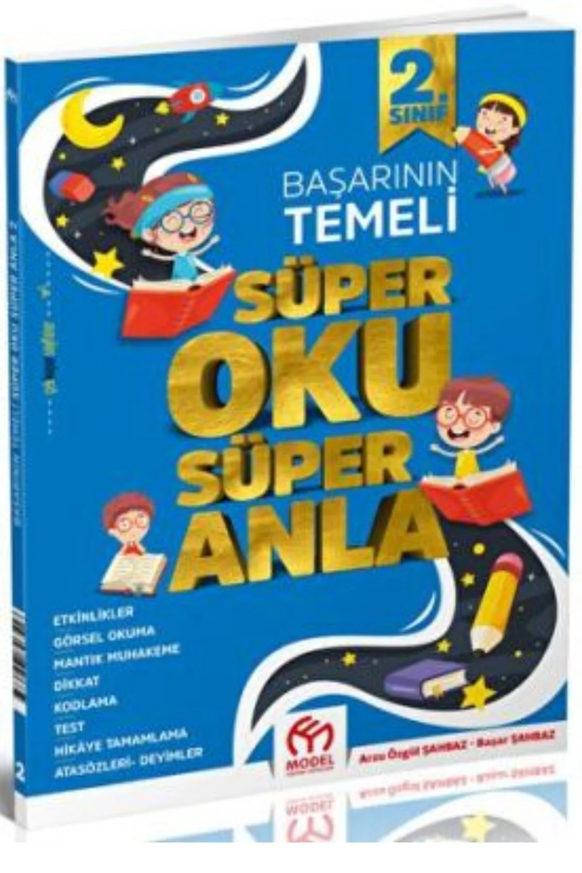 MODEL 2.SINIF SÜPER OKU SÜPER ANLA