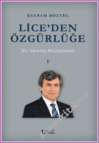 Lice'den Özgürlüğe - Bir Varoluş Mücadelesi 1 -
