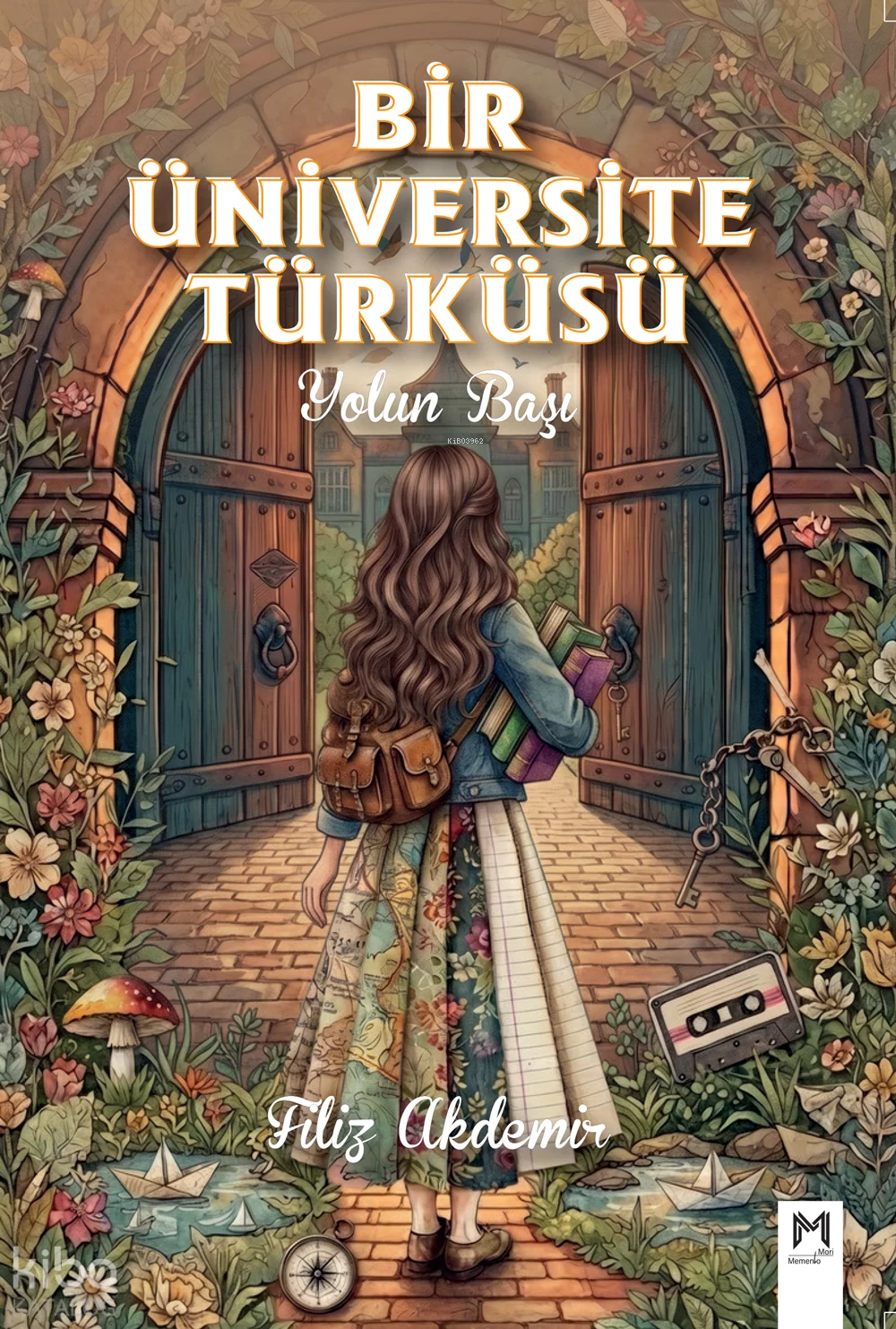 Bir Üniversite Türküsü;Yolun Başı