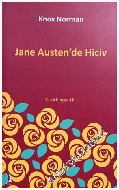Jane Austen'de Hiciv -