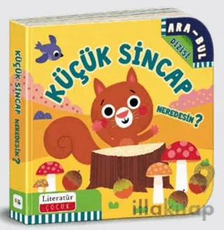 Küçük Sincap Neredesin?