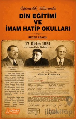 Öğrencilik Yıllarımda Din Eğitimi ve İmam Hatip Okulları