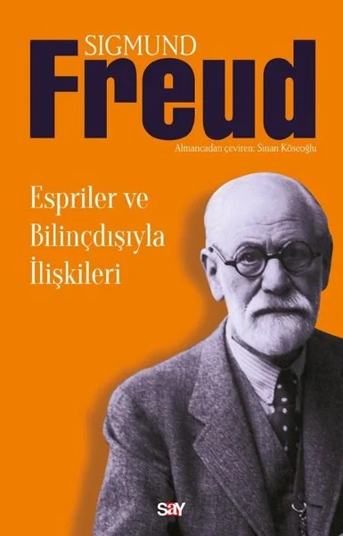 Espriler ve Bilinçdışıyla İlişkileri