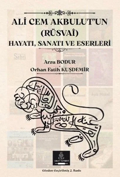 Ali Cem Akbulut'un (Rüsvai) Hayatı Sanatı ve Eserleri