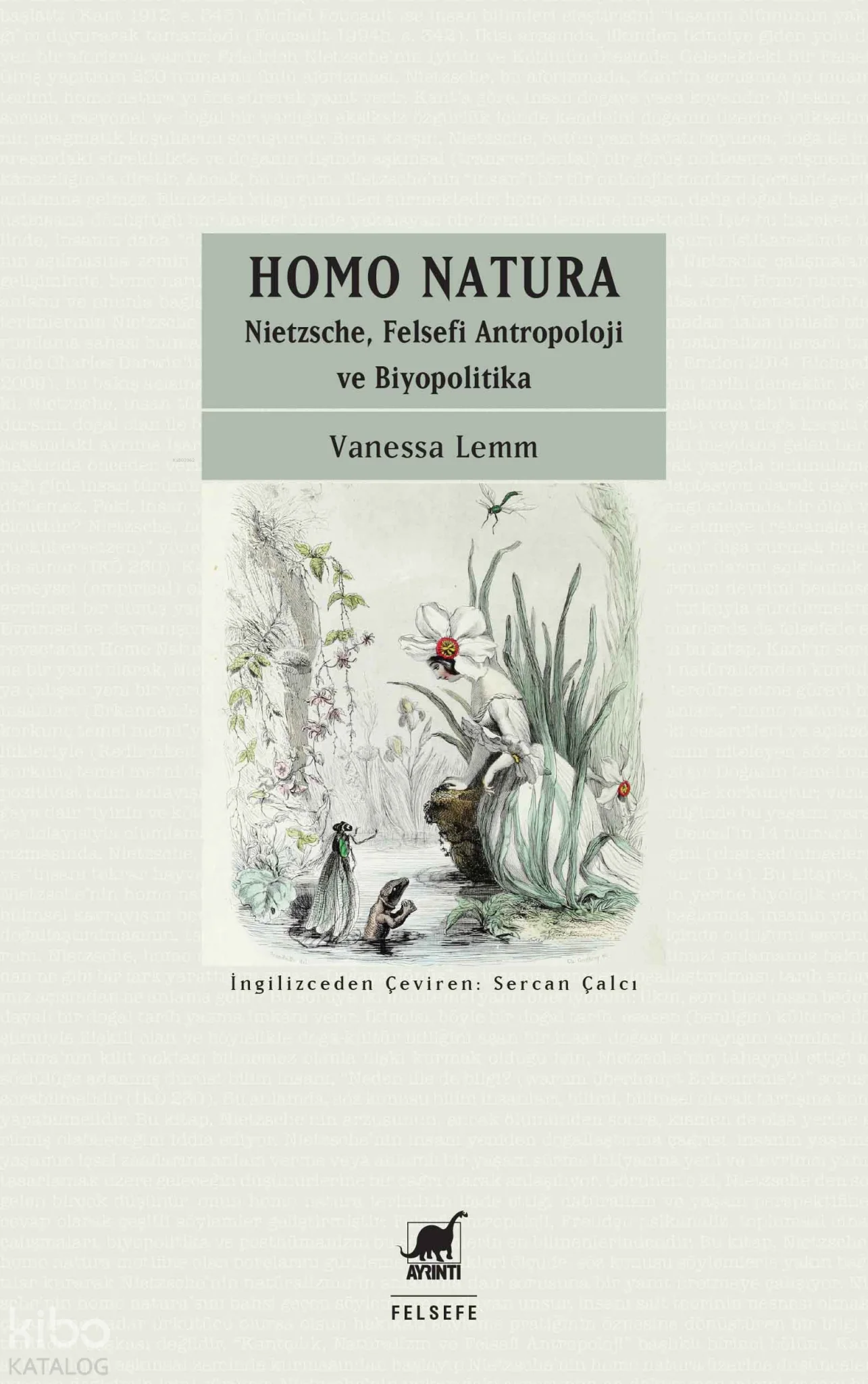 Homo Natura;Nietzsche, Felsefi Antropoloji ve Biyopolitika