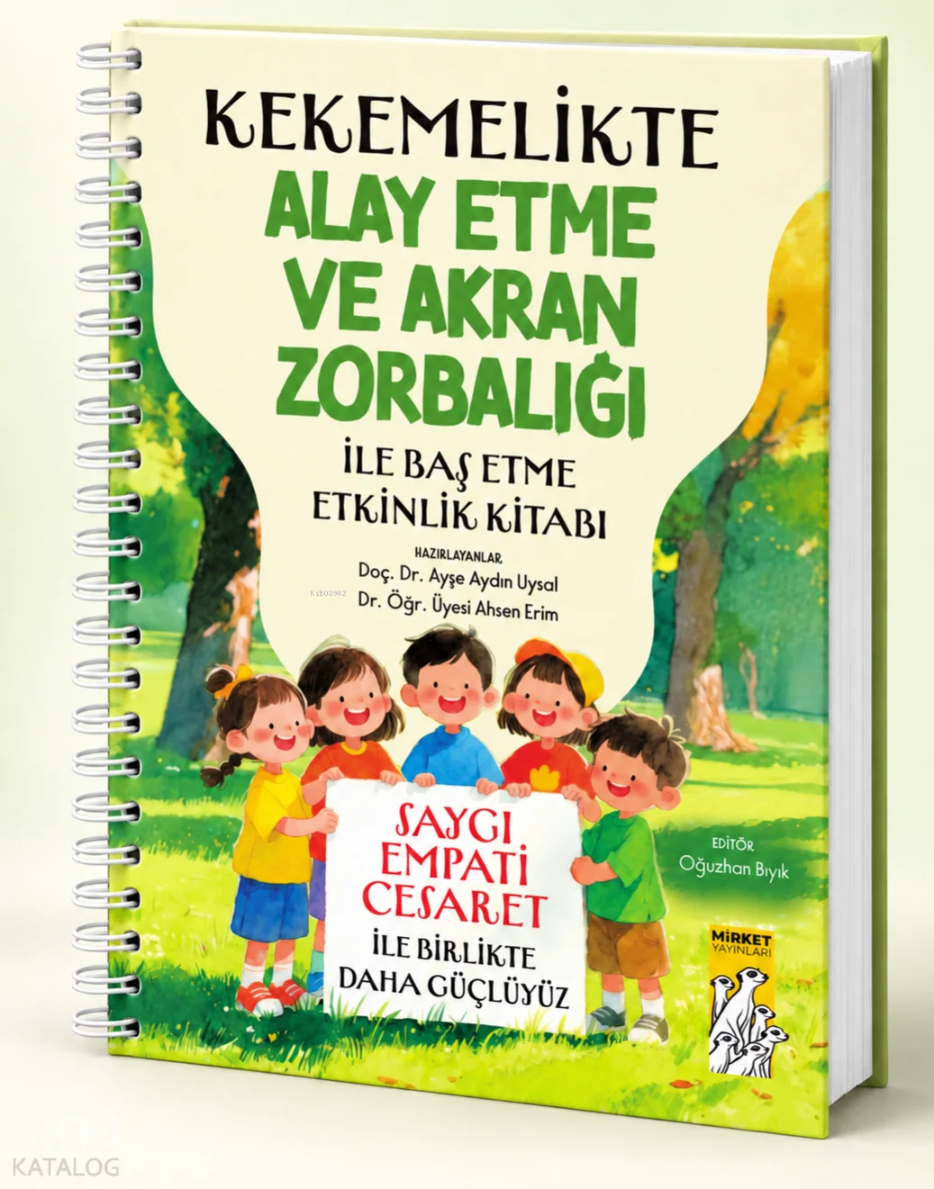 Kekemelikte Alay Etme ve Akran Zorbalığı ile Başetme Etkinlik Kitabı