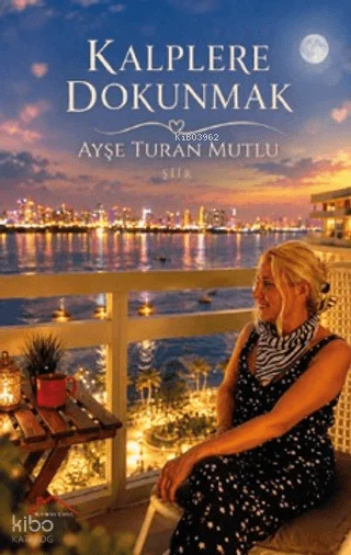Kalplere Dokunmak