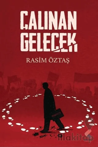 Çalınan Gelecek