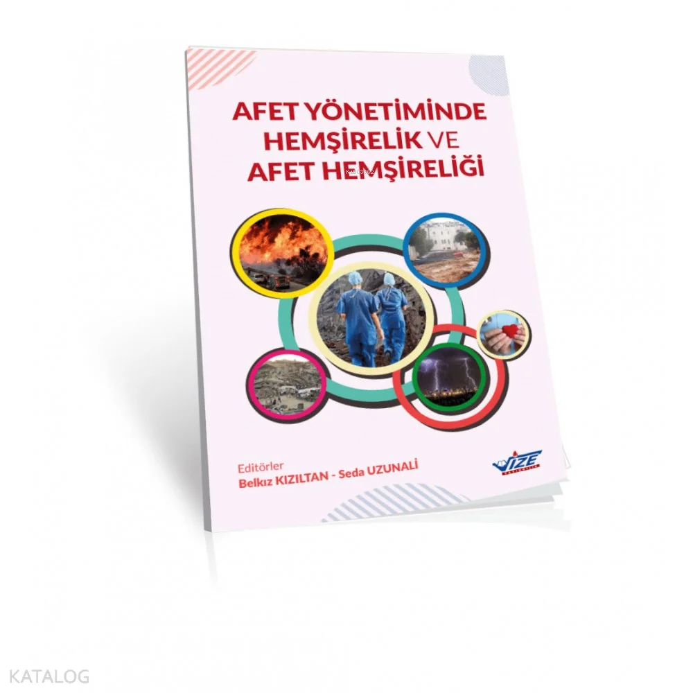 Afet Yönetiminde ve Afet Hemşireliği