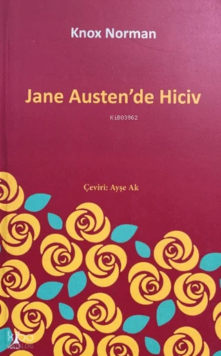 Jane Austen'de Hiciv