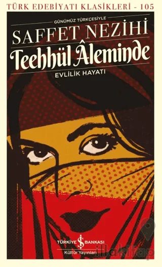 Teehhül Âleminde Evlilik Hayatı