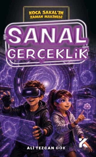 Koca Sakal'ın Zaman Makinesi - Sanal Gerçeklik