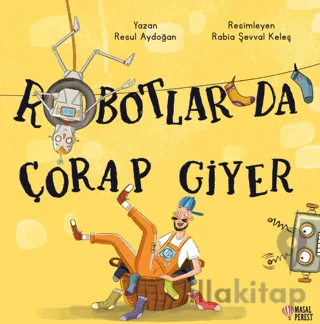 Robotlar da Çorap Giyer