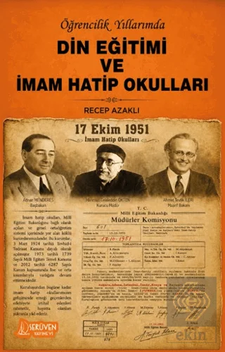 Öğrencilik Yıllarımda Din Eğitimi ve İmam Hatip Okulları