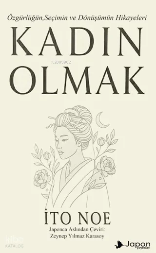 Kadın Olmak