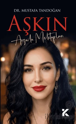 Aşkın Arzulu Mektupları