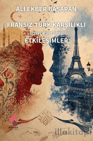 Fransız-Türk Karşılıklı Sosyokültürel Etkileşimler