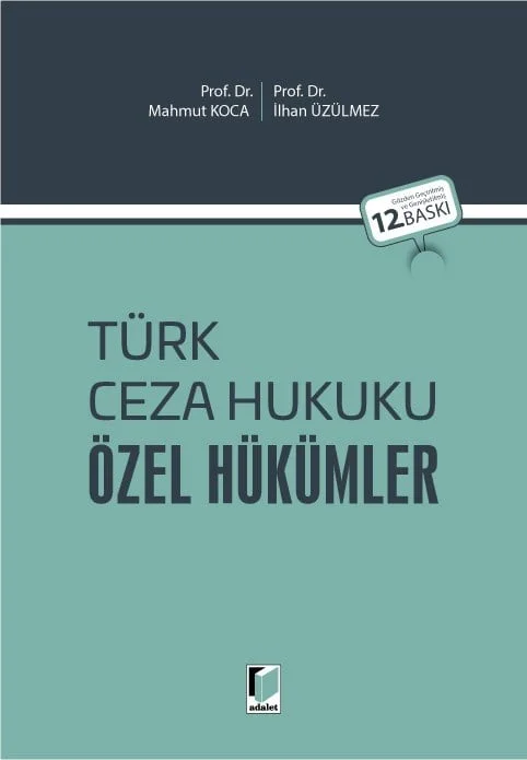 Türk Ceza Hukuku Özel Hükümler