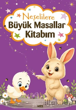 Neşelilere Büyük Masallar Kitabım