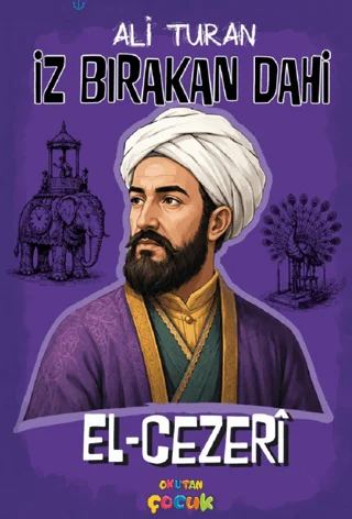 İz Bırakan Dahi El-Cezeri