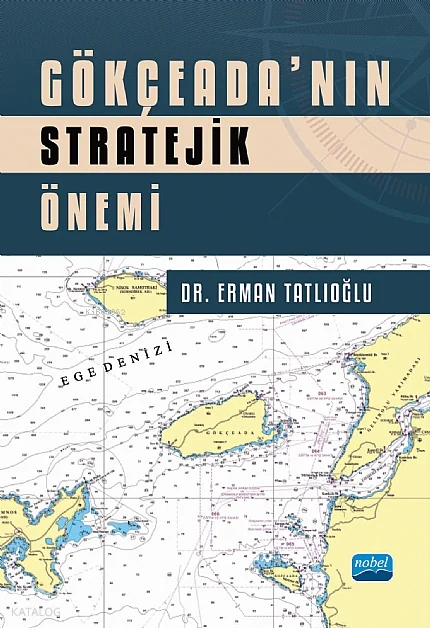 Gökçeada'nın Stratejik Önemi