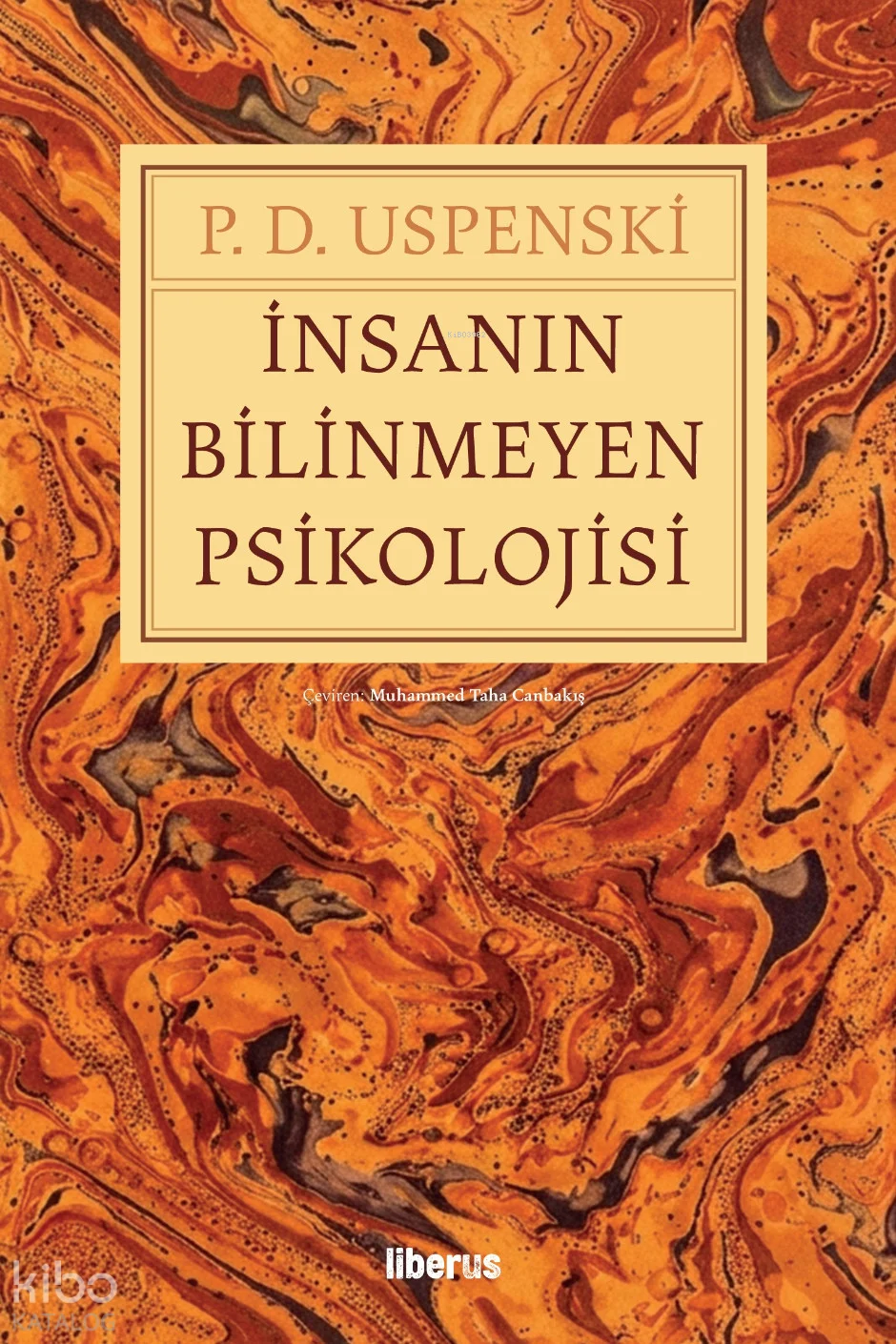 İnsanın Bilinmeyen Psikolojisi