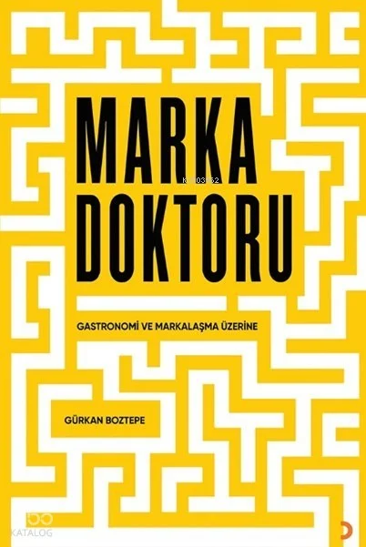 Marka Doktoru;Markalaşma ve Gastronomi Üzerine