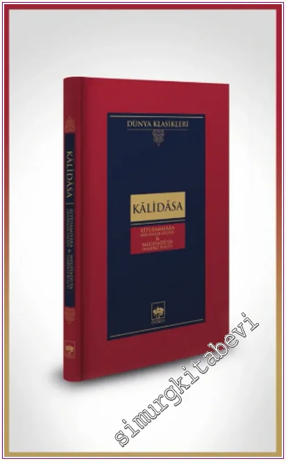 Ritusamhâra = Mevsimler Geçidi / Meghadûta = Haberci Bulut (Ciltli) -