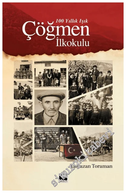 100 Yıllık Işık Çöğmen İlkokulu -