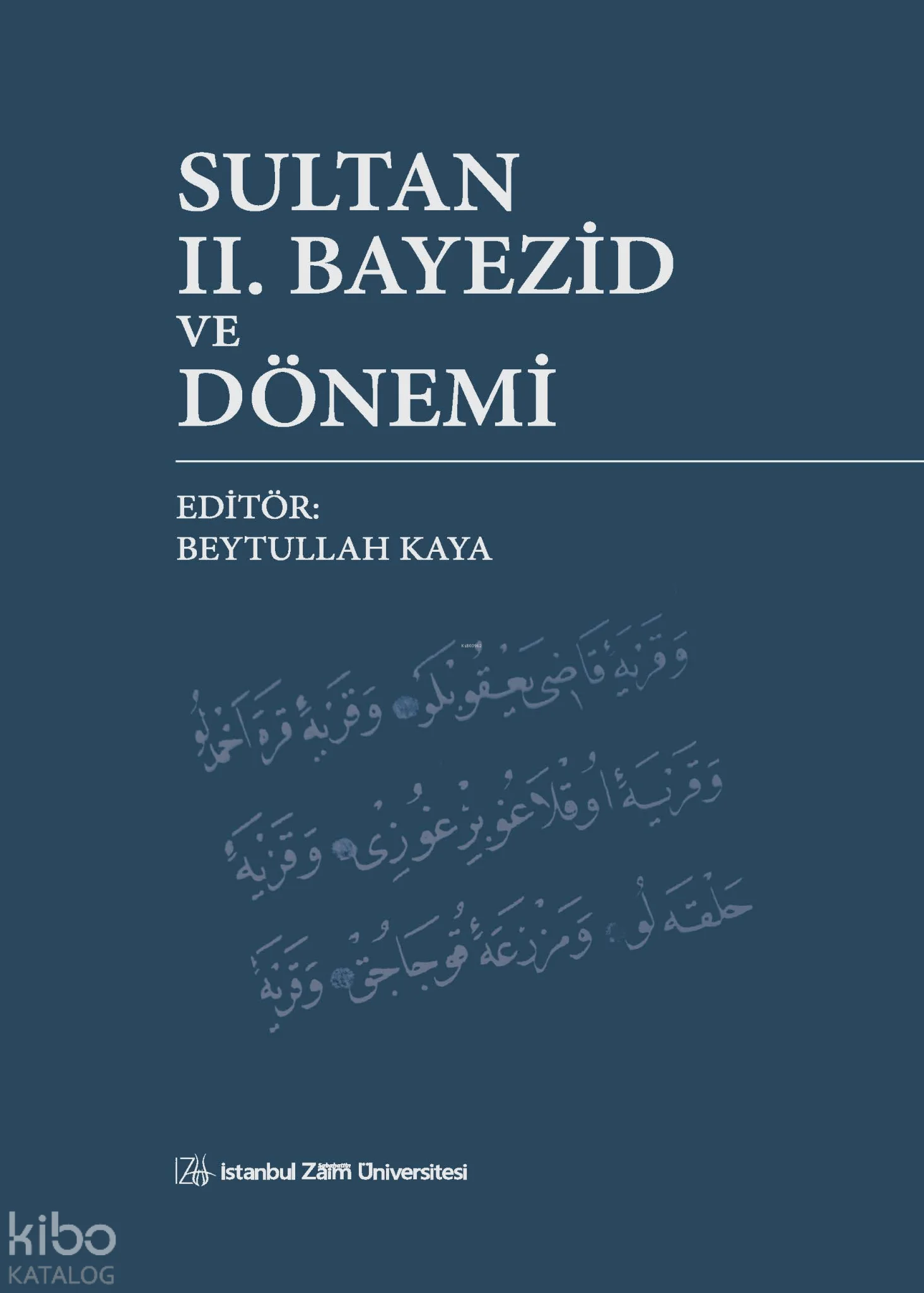 Sultan II. Bayezid ve Dönemi