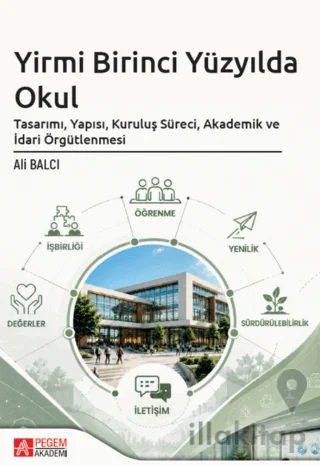 Yirmi Birinci Yüzyılda Okul