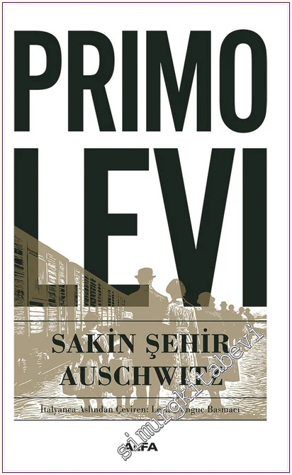Sakin Şehir Auschwitz -