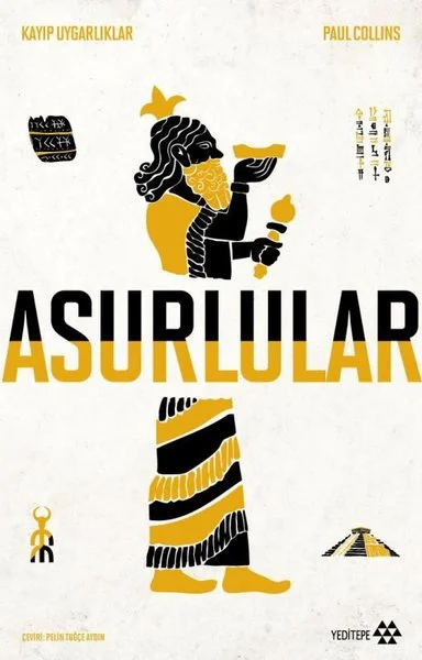 Asurlular - Kayıp Uygarlıklar