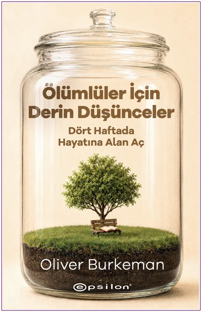 Ölümlüler için Derin Düşünceler -