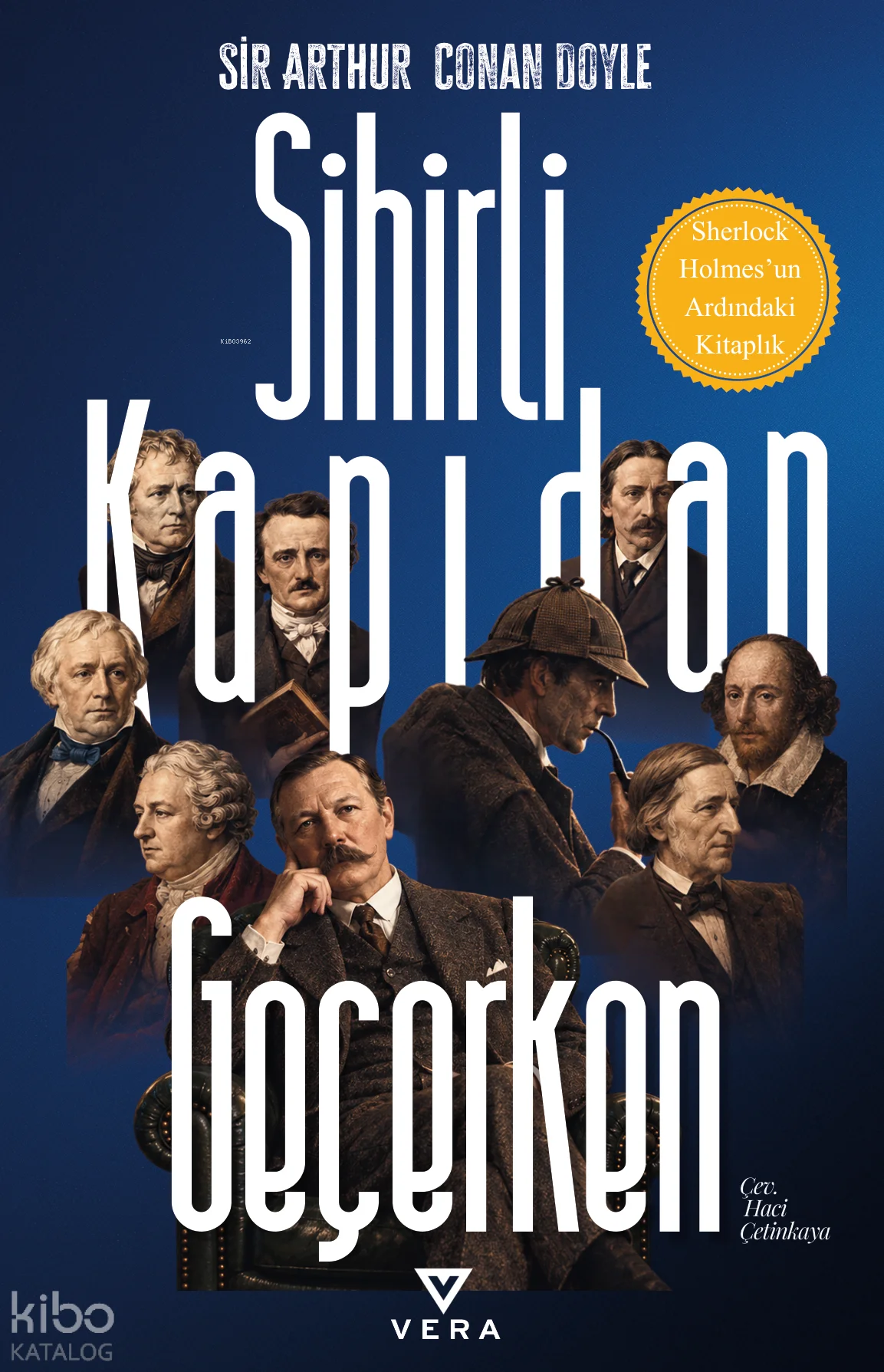 Sihirli Kapıdan Geçerken;Sherlock Holmes'un Ardındaki Kitaplık