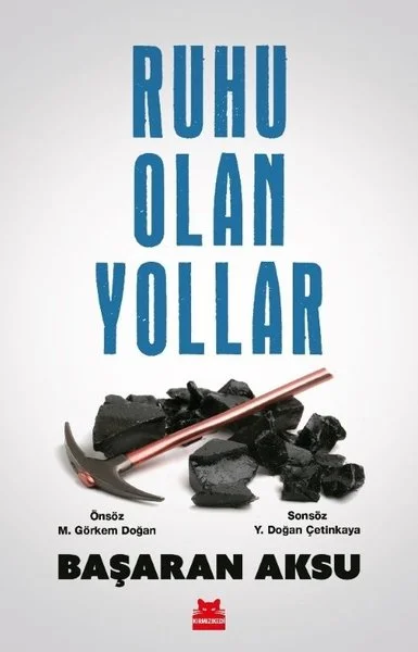 Ruhu Olan Yollar