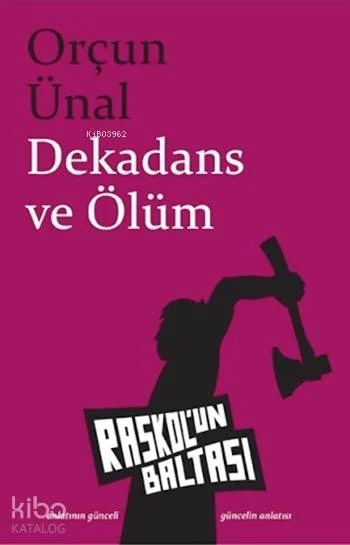Dekadans ve Ölüm