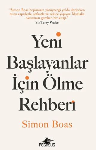 Yeni Başlayanlar için Ölme Rehberi
