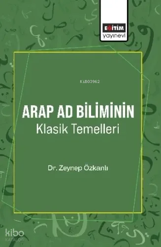 Arap Ad Biliminin Klasik Temellleri