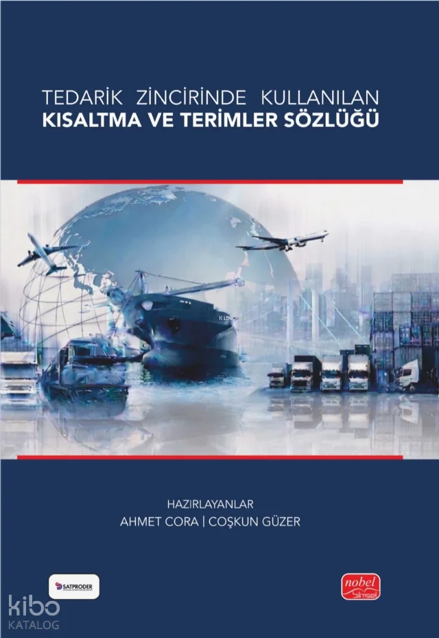 Tedarik Zincirinde Kullanılan Kısaltma ve Terimler Sözlüğü