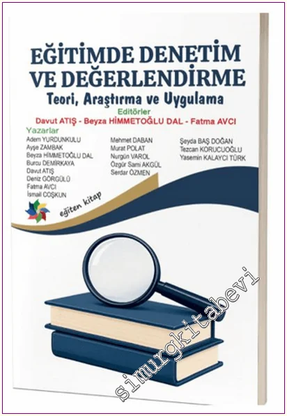 Eğitimde Denetim ve Değerlendirme: Teori, Araştırma ve Uygulama -