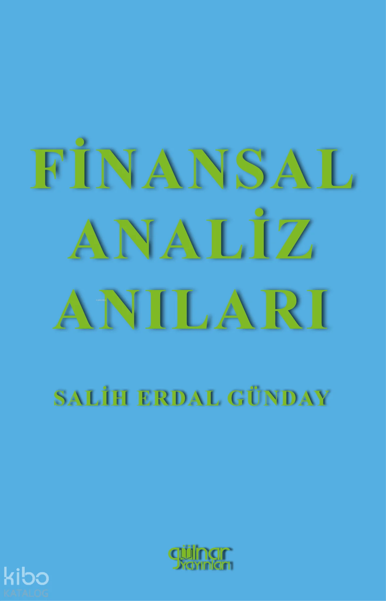 Finansal Analiz Anıları