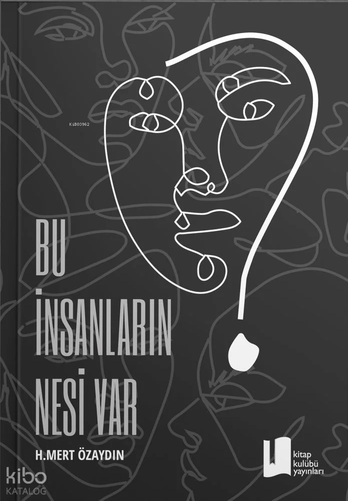 Bu İnsanların Nesi Var?