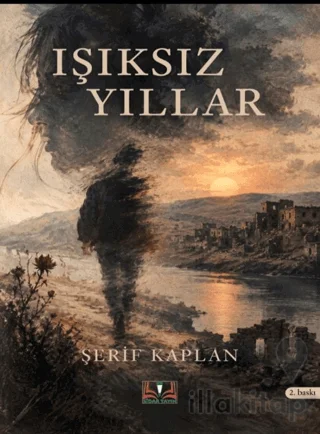 Işıksız Yıllar