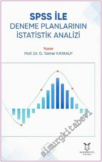 SPSS ile Deneme Planlarının İstatistik Analizi -