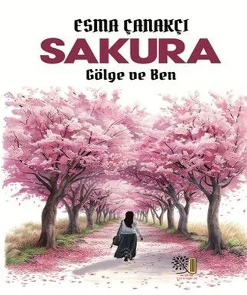 Sakura - Gölge ve Ben